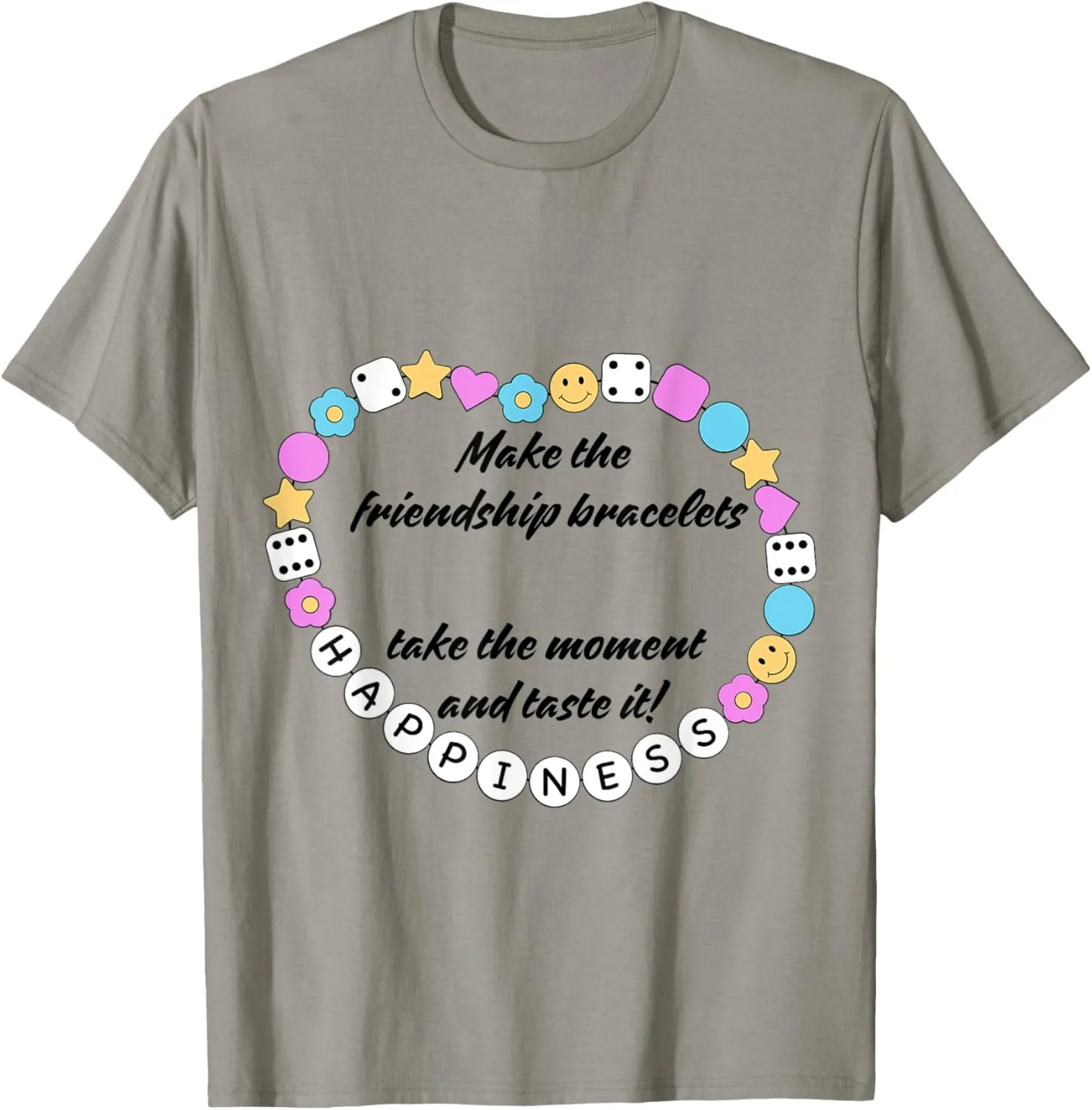 Make the "Happiness" friendship bracelets T-Shirt
